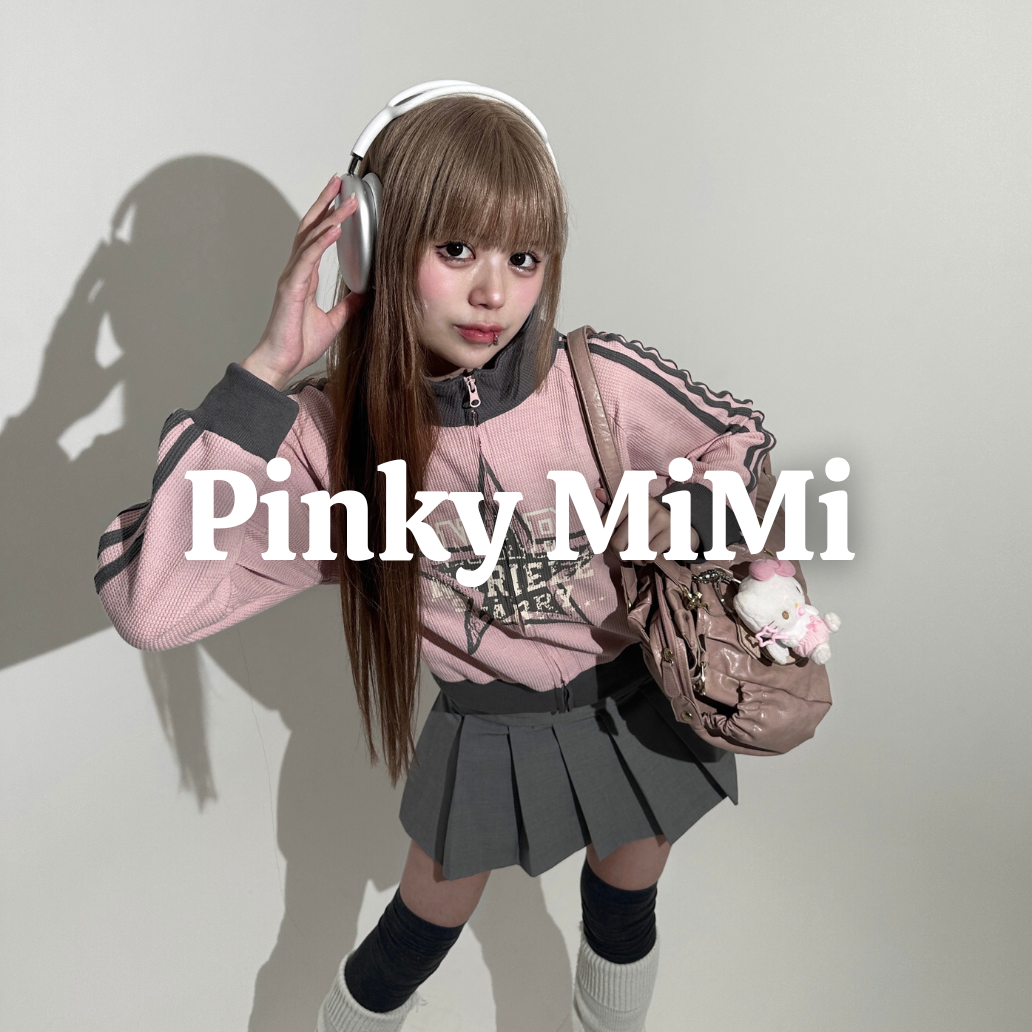 「Pinky MiMi」Hinako
