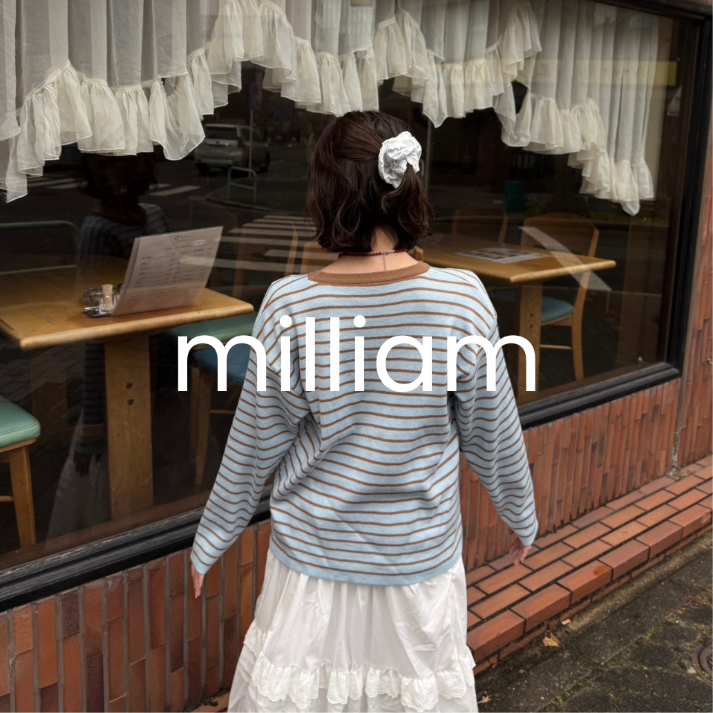 「milliam」Chihiro